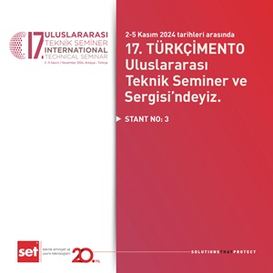 17. TÜRKÇİMENTO Uluslararası Teknik Seminer ve Sergisi’ndeyiz!